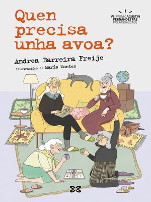 cover image of Quen precisa unha avoa?